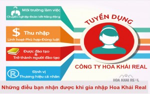 BẢN TIN TUYỂN DỤNG HOA KHẢI REAL THÁNG 8
